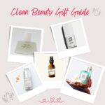 Clean Beauty Gift Guide